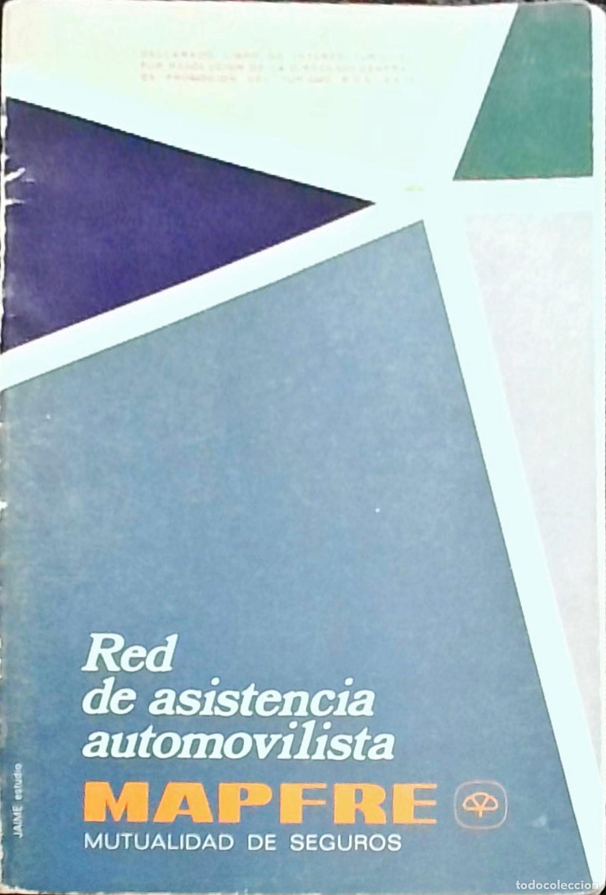 books: Red de asistencia automovilista MAPFRE - Autores Varios: