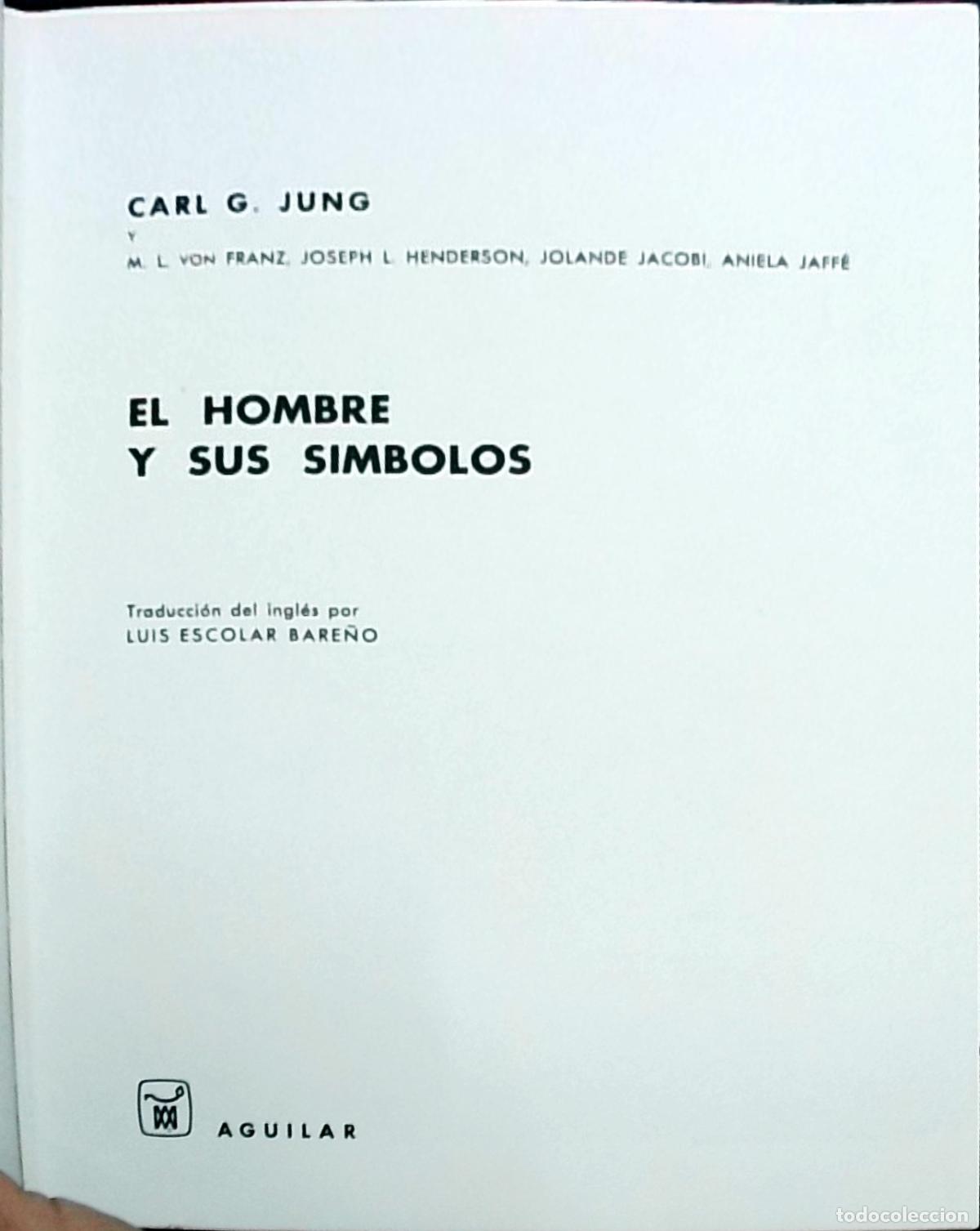 Libri di seconda mano: El hombre y sus s&iacute;mbolos - Carl G. Jung y otros: