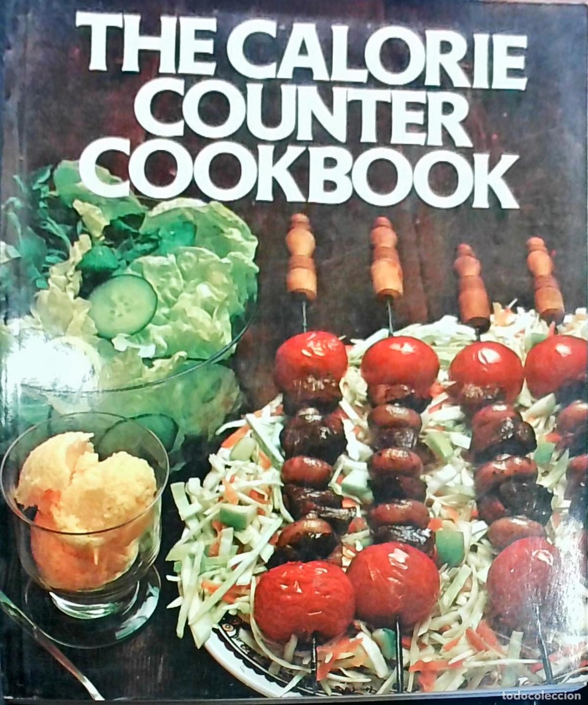 B&uuml;cher: The Calorie Counter Cookbook - Carol Browen: