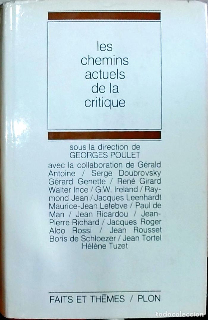 B&uuml;cher: Les chemins actuels de la critique - Georges Poulet: