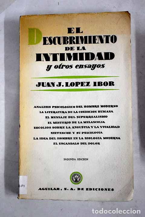 books: El descubrimiento de la intimidad y otros ensayos.- L&oacute;pez Ibor, Juan Jos&eacute;