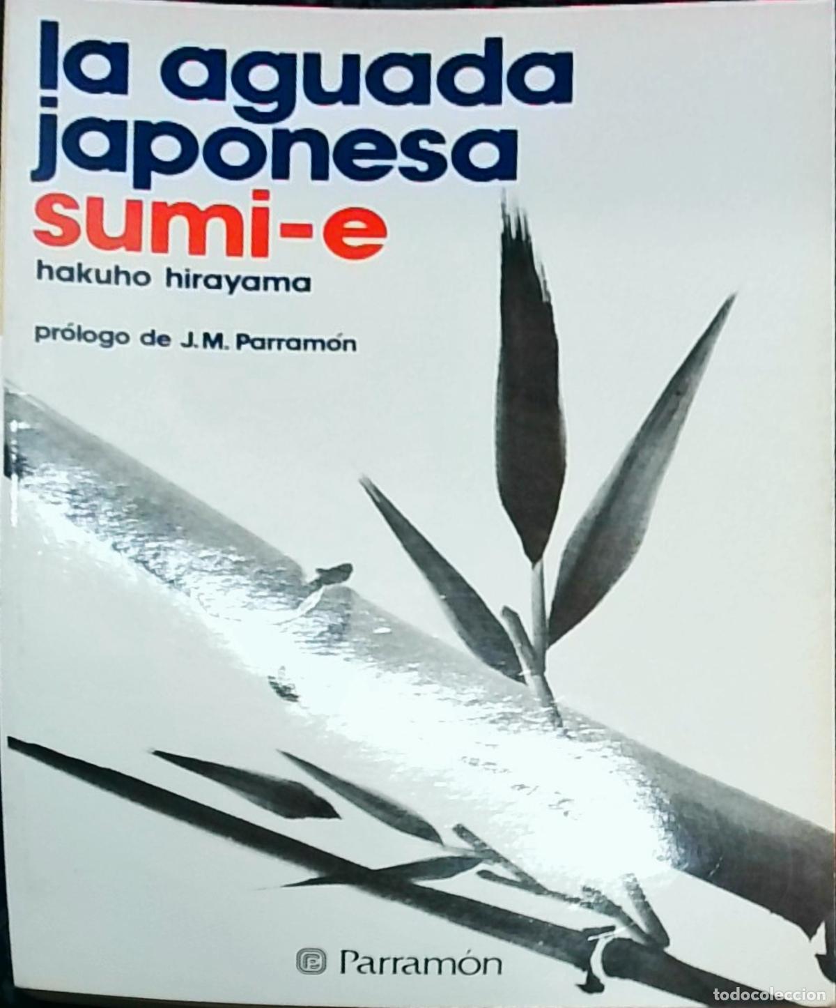 Livros em segunda m&atilde;o: La aguada japonesa Sumi-e - Hakuho Hirayama: