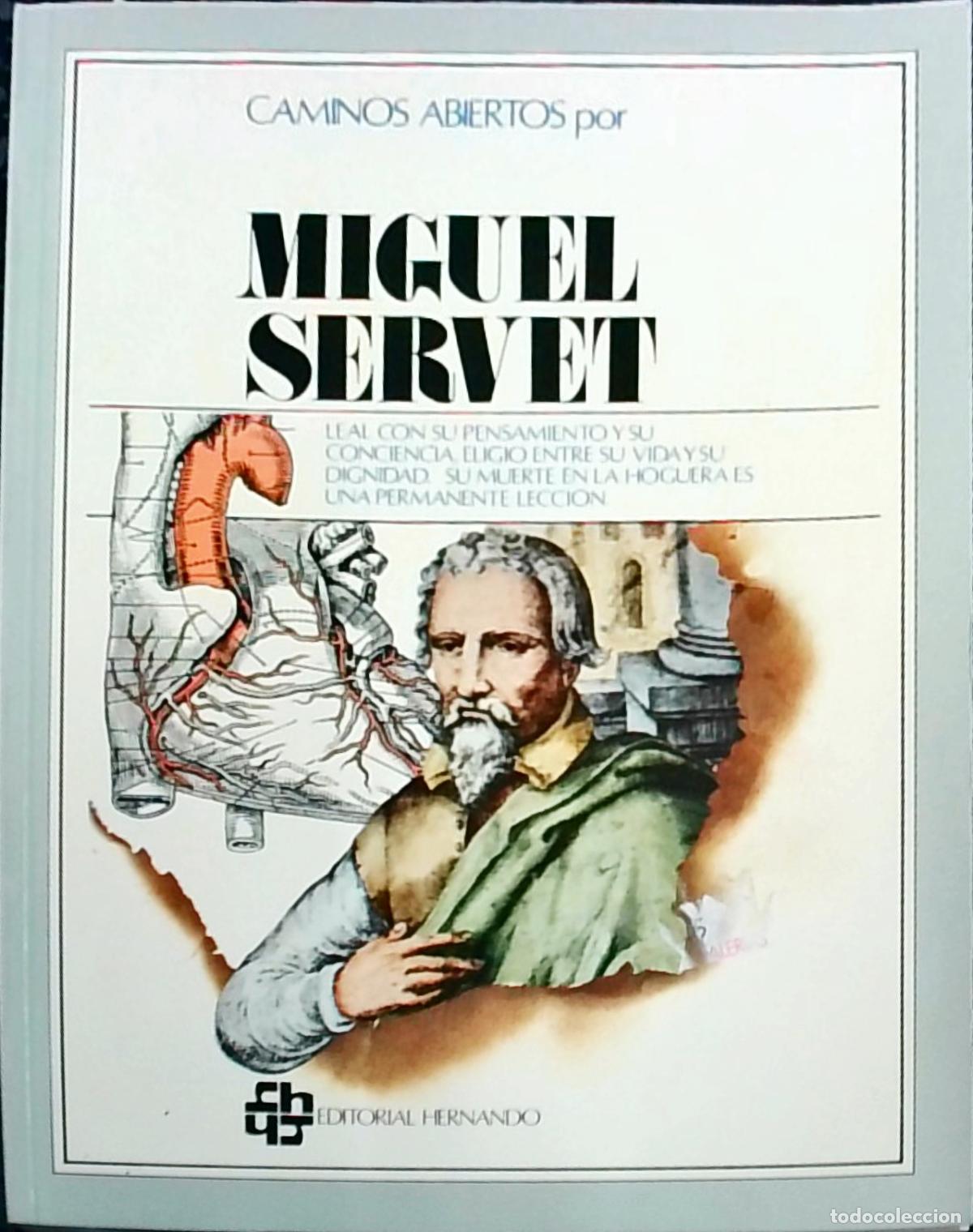 B&uuml;cher: Caminos abiertos por Miguel Servet - Fernando Mart&iacute;nez La&iacute;nez: