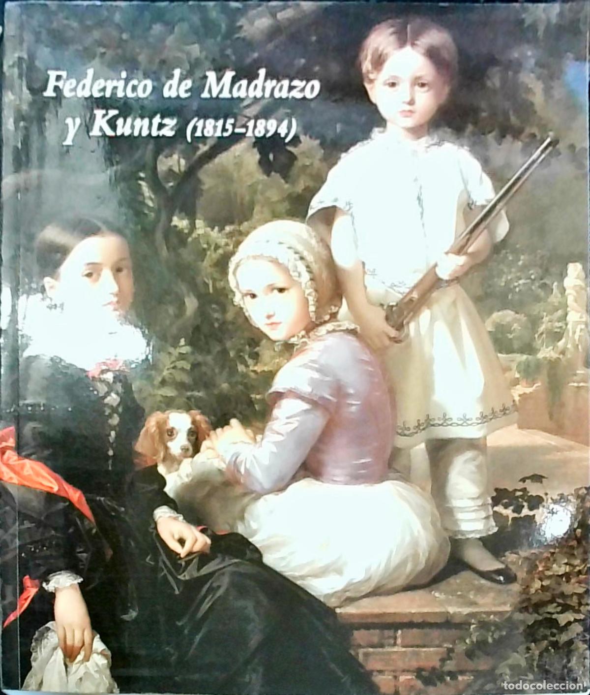 books: Federico de Madrazo y Kuntz (1815-1894) - Jos&eacute; Luis D&iacute;ez: