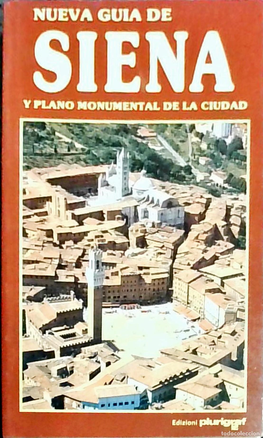 books: Nueva gu&iacute;a de Siena y plano monumental de la ciudad - Loretta Santini: