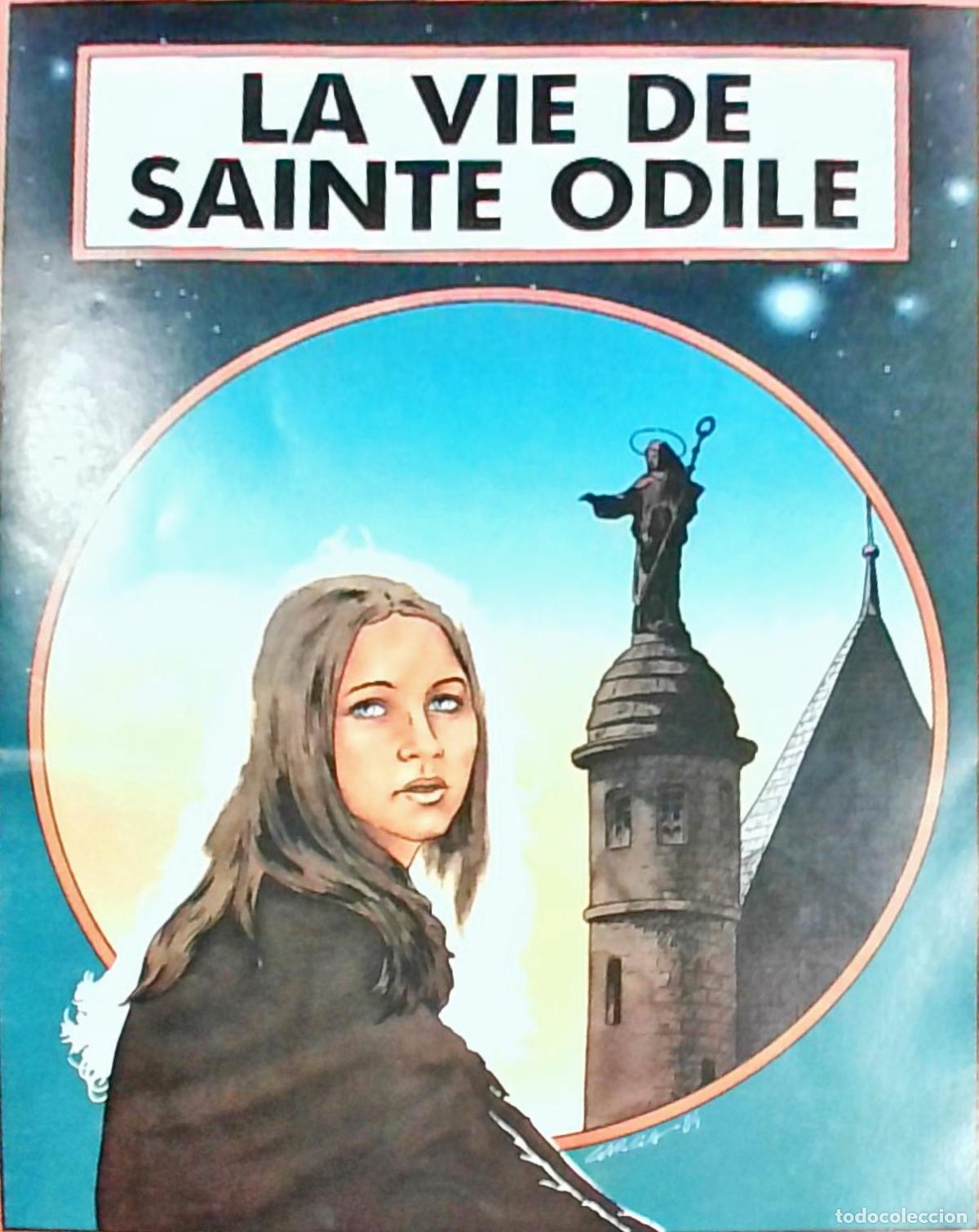 books: La Vie de Sainte Odile - Jacques Stoll (Guion) y Gabriel Garc&iacute;a (Dibujo):