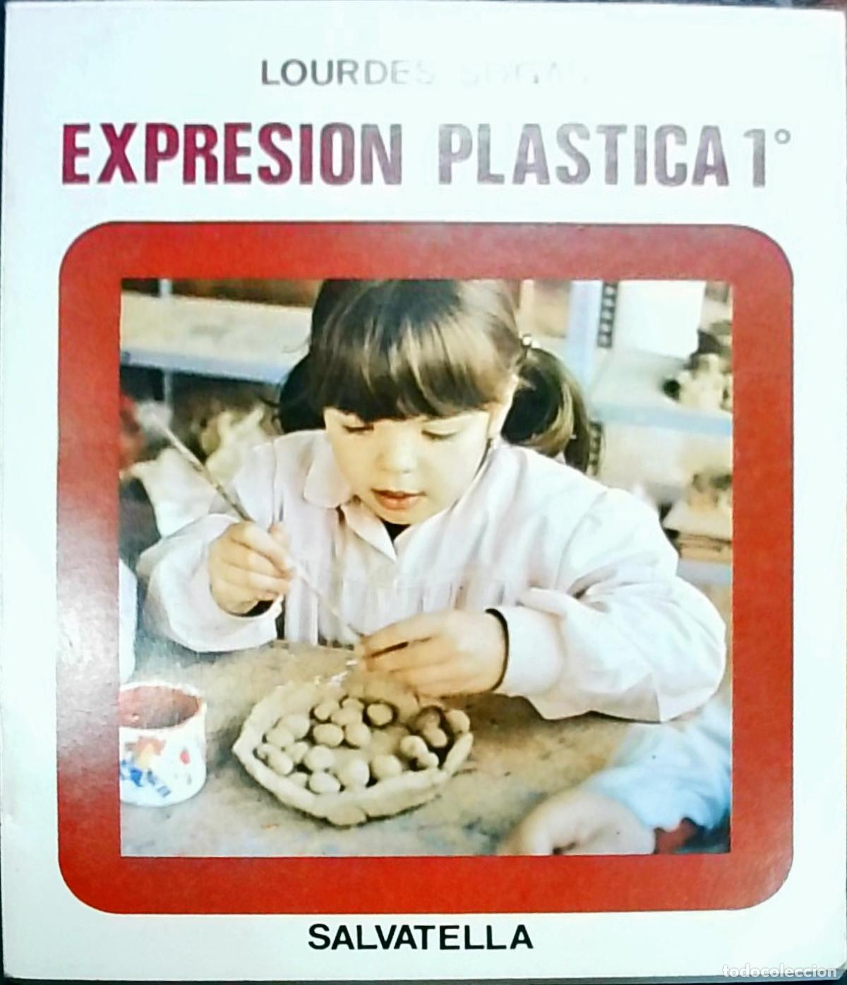 books: Expresi&oacute;n Pl&aacute;stica 1&deg; - Lourdes Sogas:
