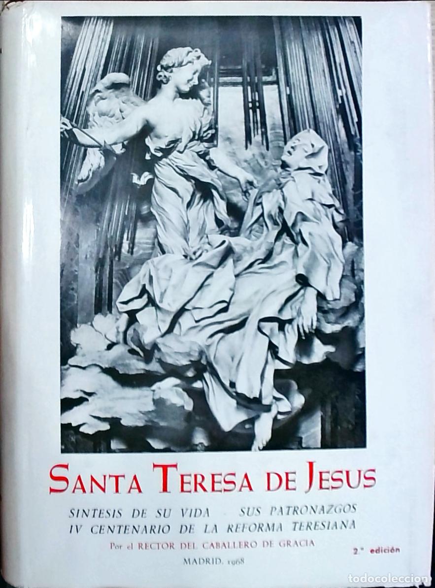 Libros: Santa Teresa de Jes&uacute;s. S&iacute;ntesis de su vida, sus patronazgos - Jos&eacute; Mar&iacute;a Mu&ntilde;oz S&aacute;nchez: