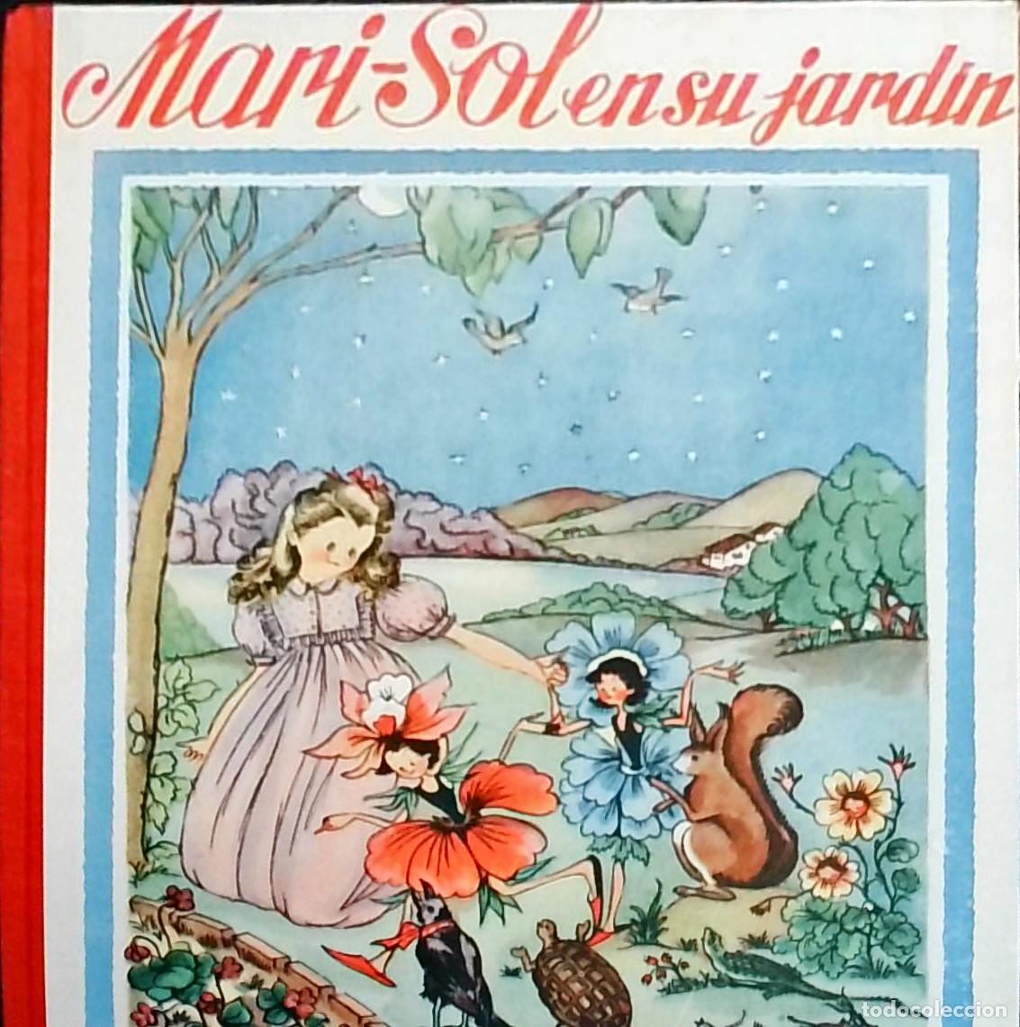 Libros: Mari-Sol en su jard&iacute;n - Juan Llongueres: