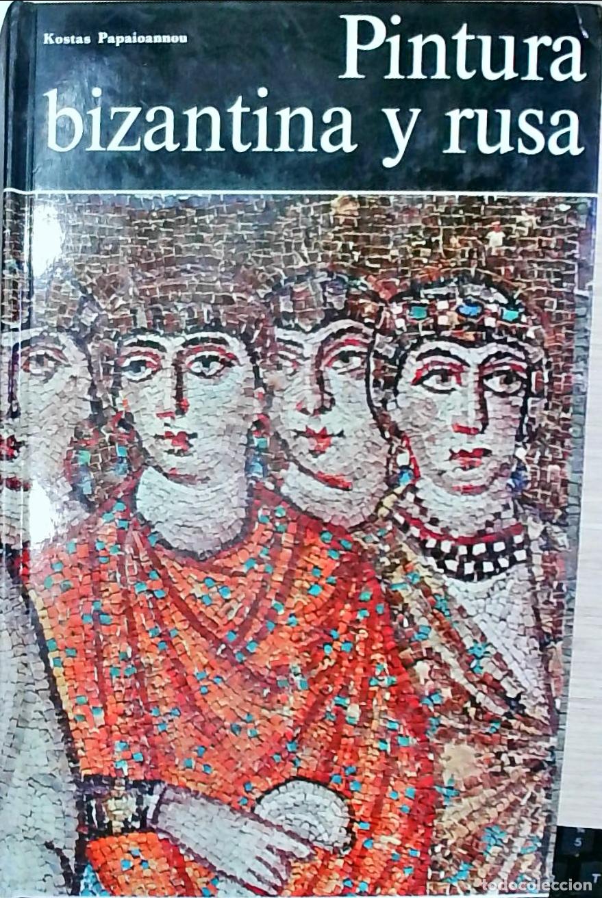 Livres: Pintura bizantina y rusa - Kostas Papaioannou: