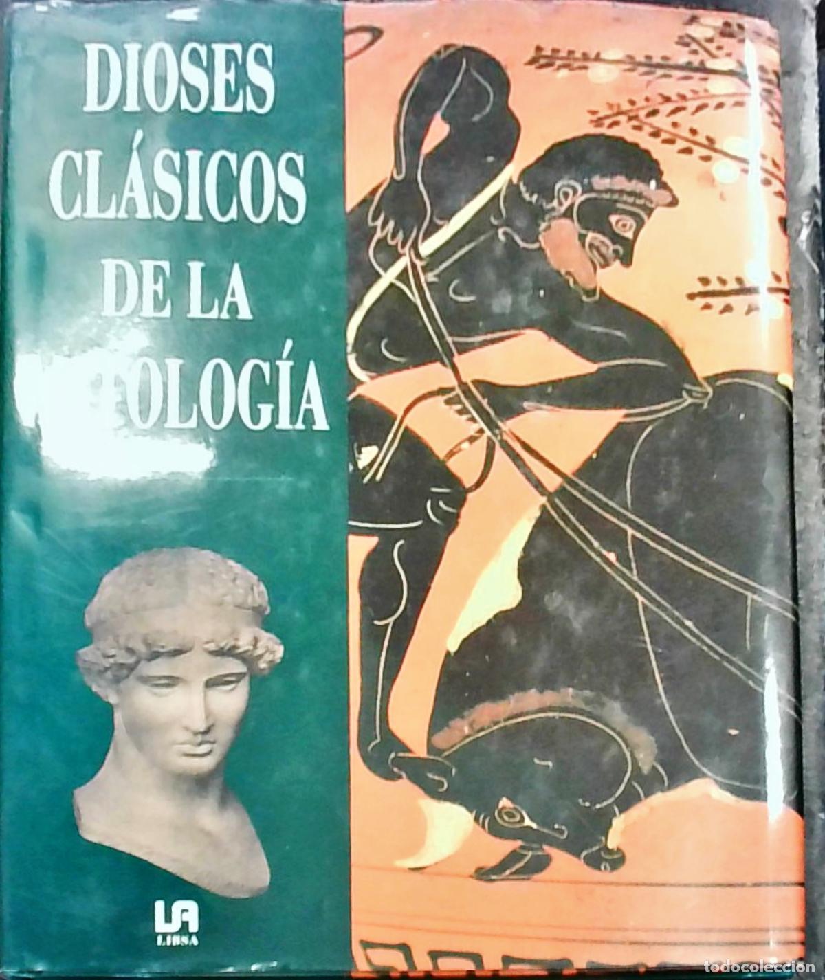 Libros: Dioses cl&aacute;sicos de la mitolog&iacute;a - Morgan J. Roberts: