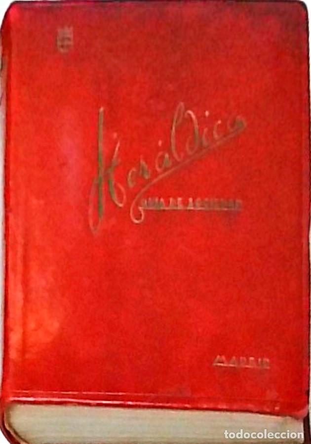 Livres: Her&aacute;ldica. Gu&iacute;a de sociedad. Edici&oacute;n 1951 - MORE, A.M. y GONZALEZ VERA, E.: