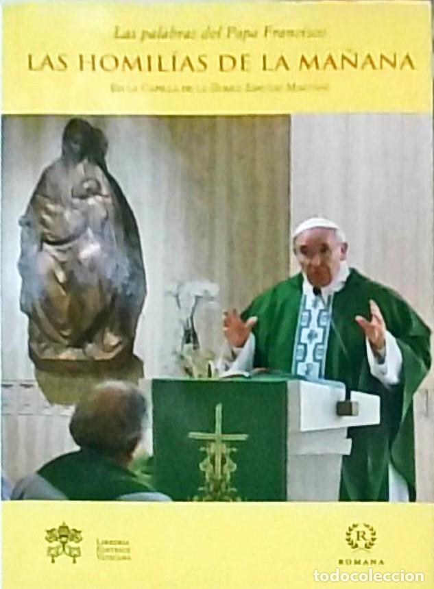 Libros: Las homil&iacute;as del .... En la capilla de la Domus Sanctae Marthae - PAPA FRANCISCO: