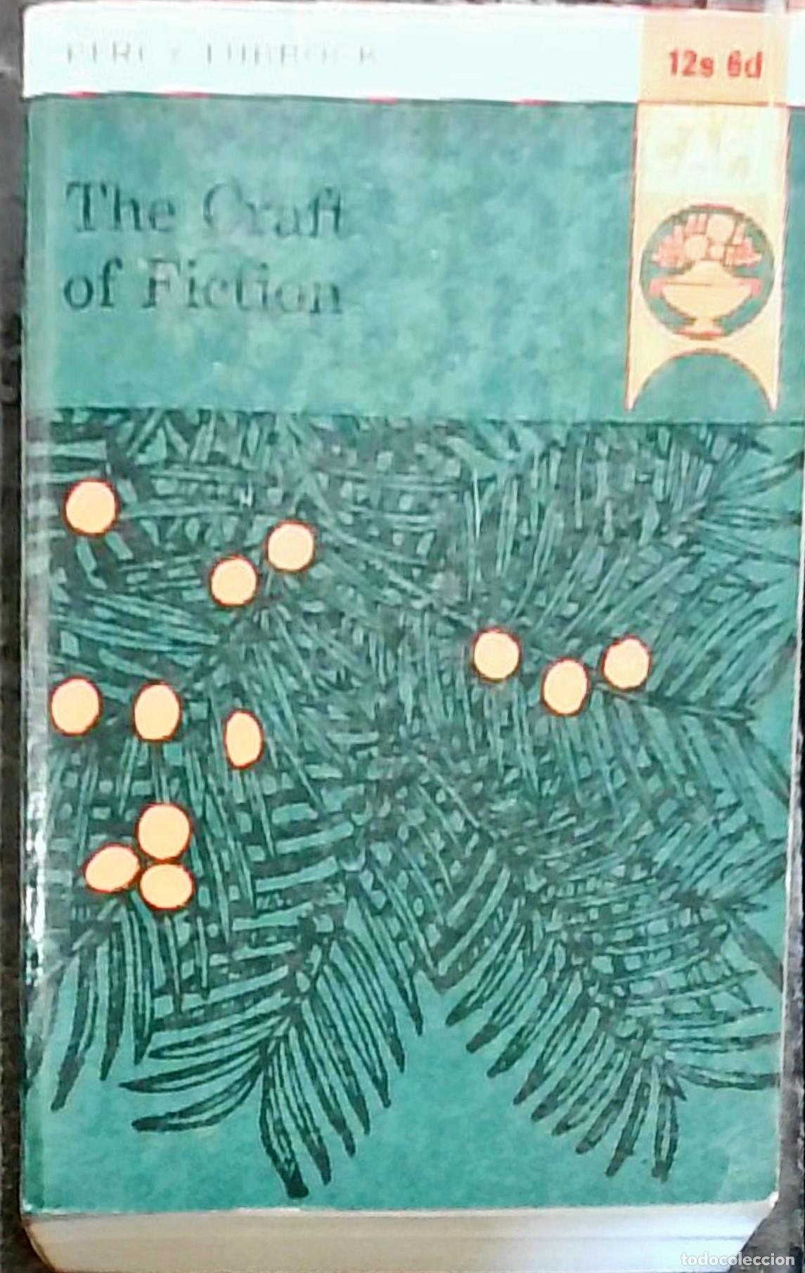 Livros em segunda m&atilde;o: The Craft of Fiction - Percy Lubbock: