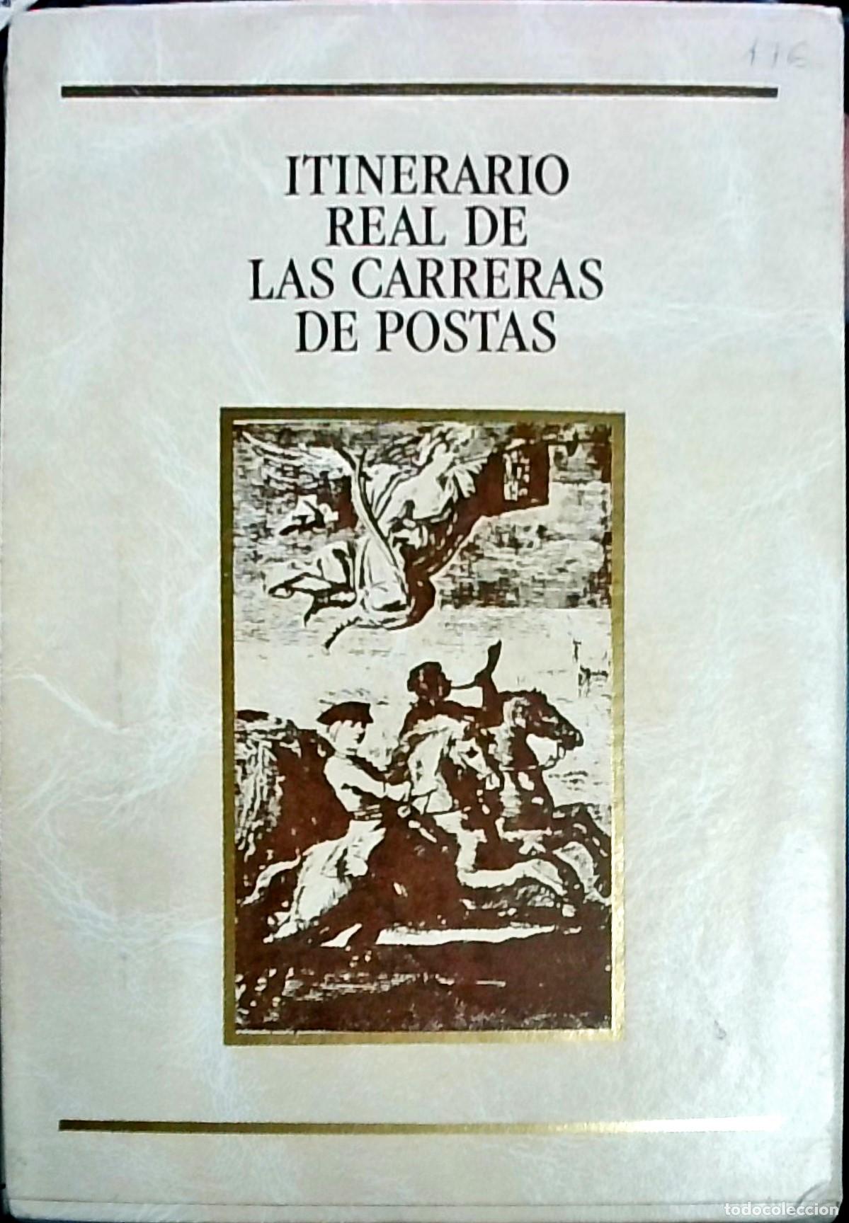 Livros em segunda m&atilde;o: Itinerario real de las carreras de postas de dentro y fuera del reyno - Pedro Rodr&iacute;guez Campomanes: