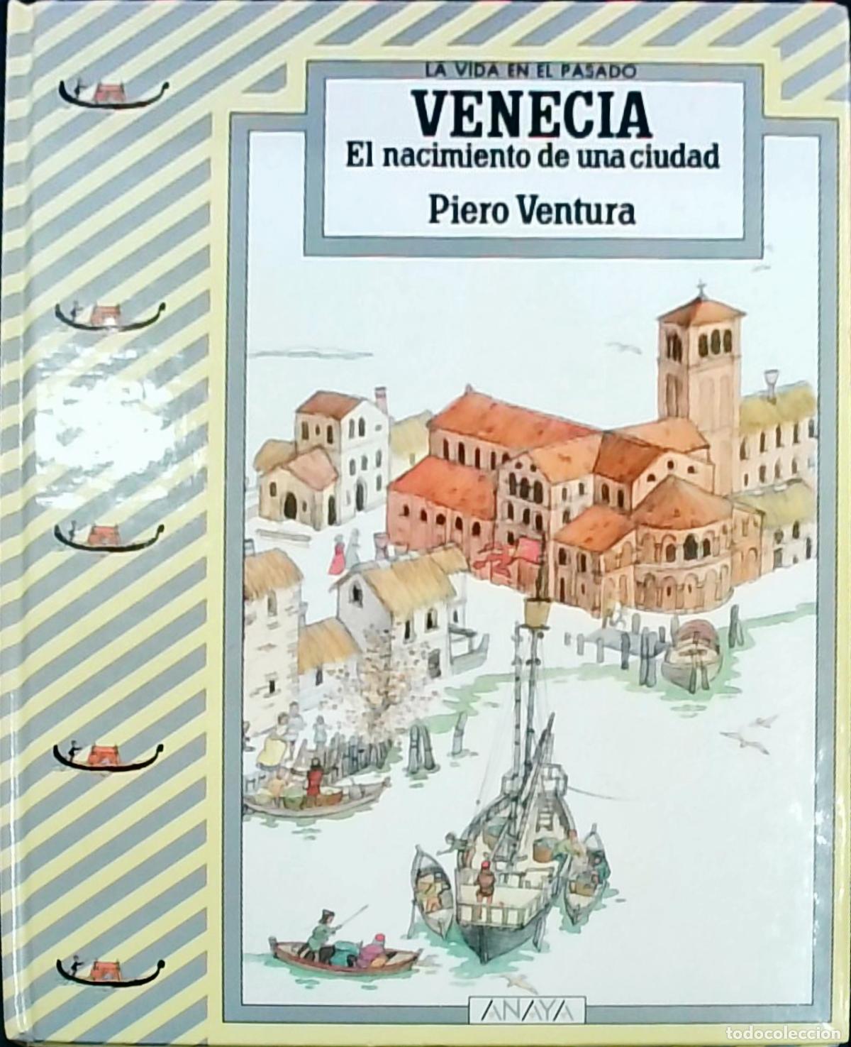 Libros: Venecia: El nacimiento de una ciudad - Piero Ventura: