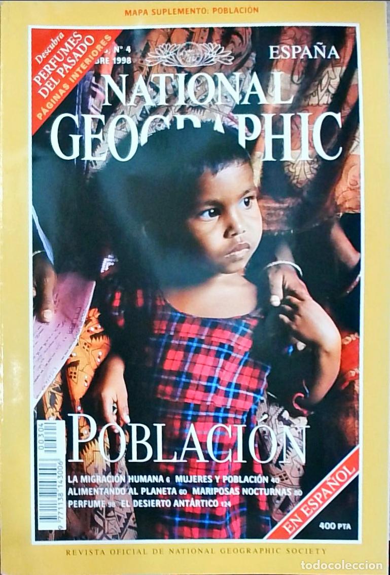 books: Nationa Geographic Espa&ntilde;a. Octubre: Poblaci&oacute;n. La migraci&oacute;n humana. Mujeres y poblaci&oacute;n. Alimentando