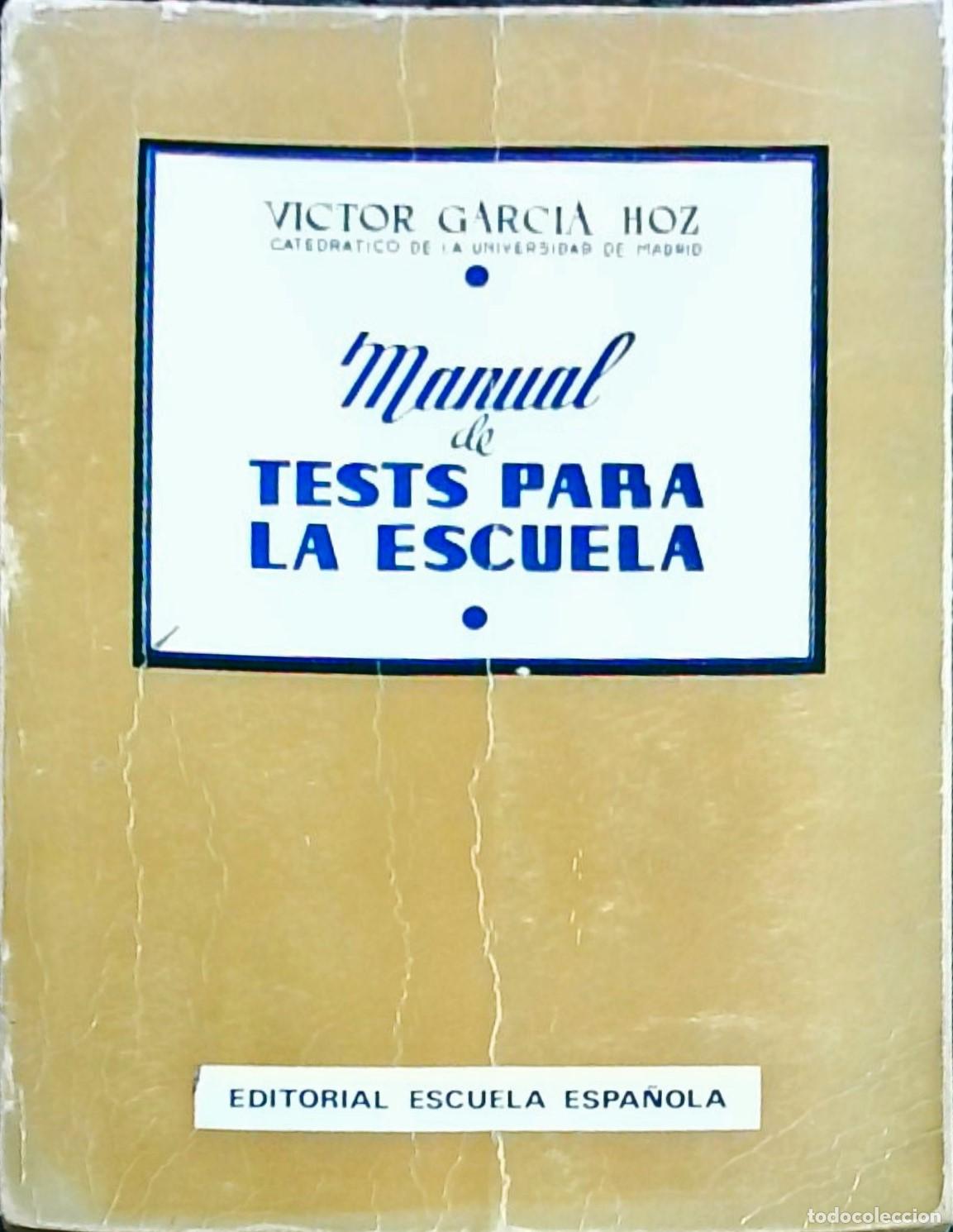books: Manual de tests para la escuela: test de inteligencia y de instrucci&oacute;n - V&iacute;ctor Garc&iacute;a Hoz: