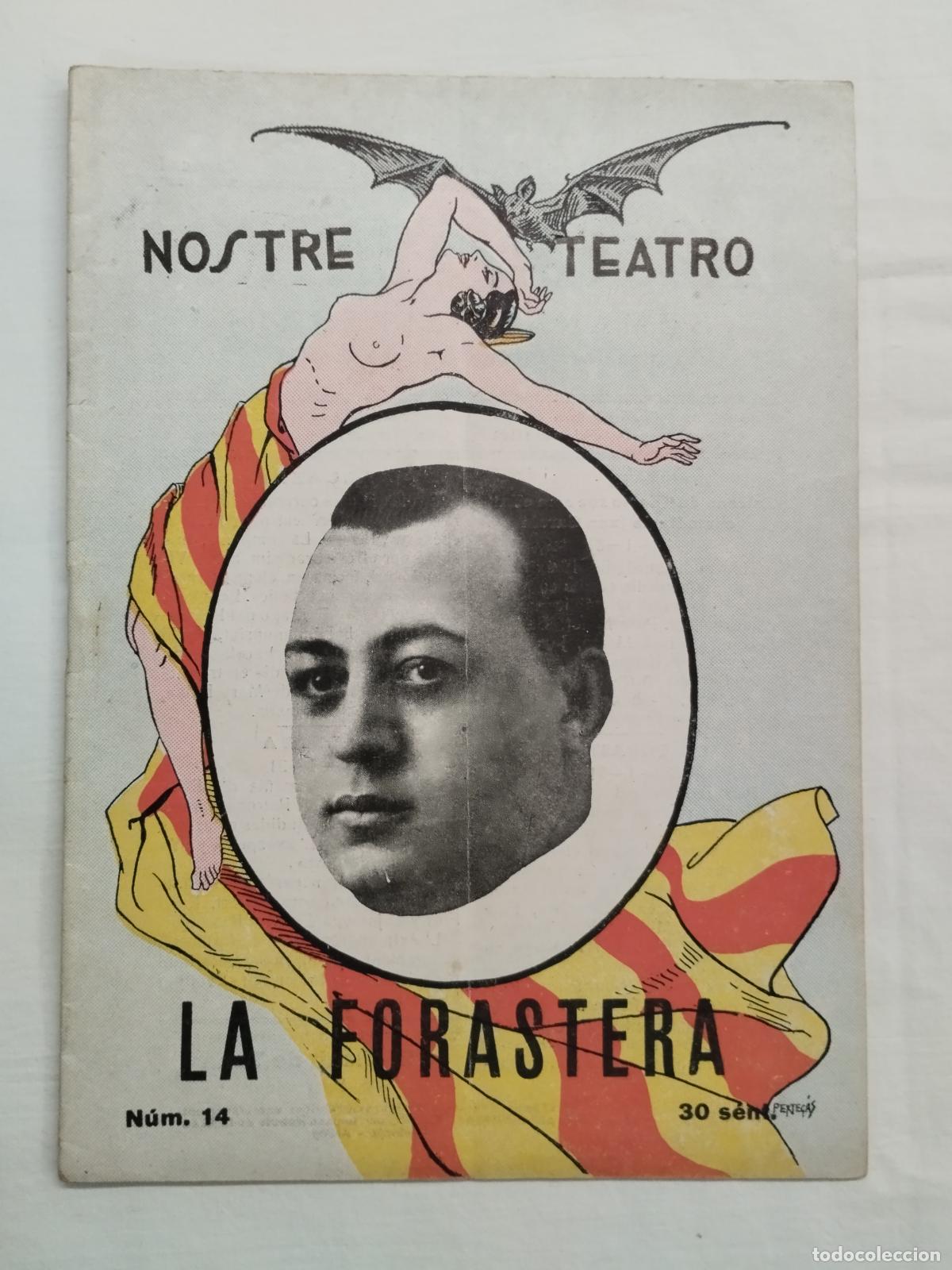 Libros: LA FORASTERA. PACO BARCHINO . NOSTRE TEATRO N&ordm; 14 &Eacute;POCA II. 1931 VALENSIA - PACO BARCHINO