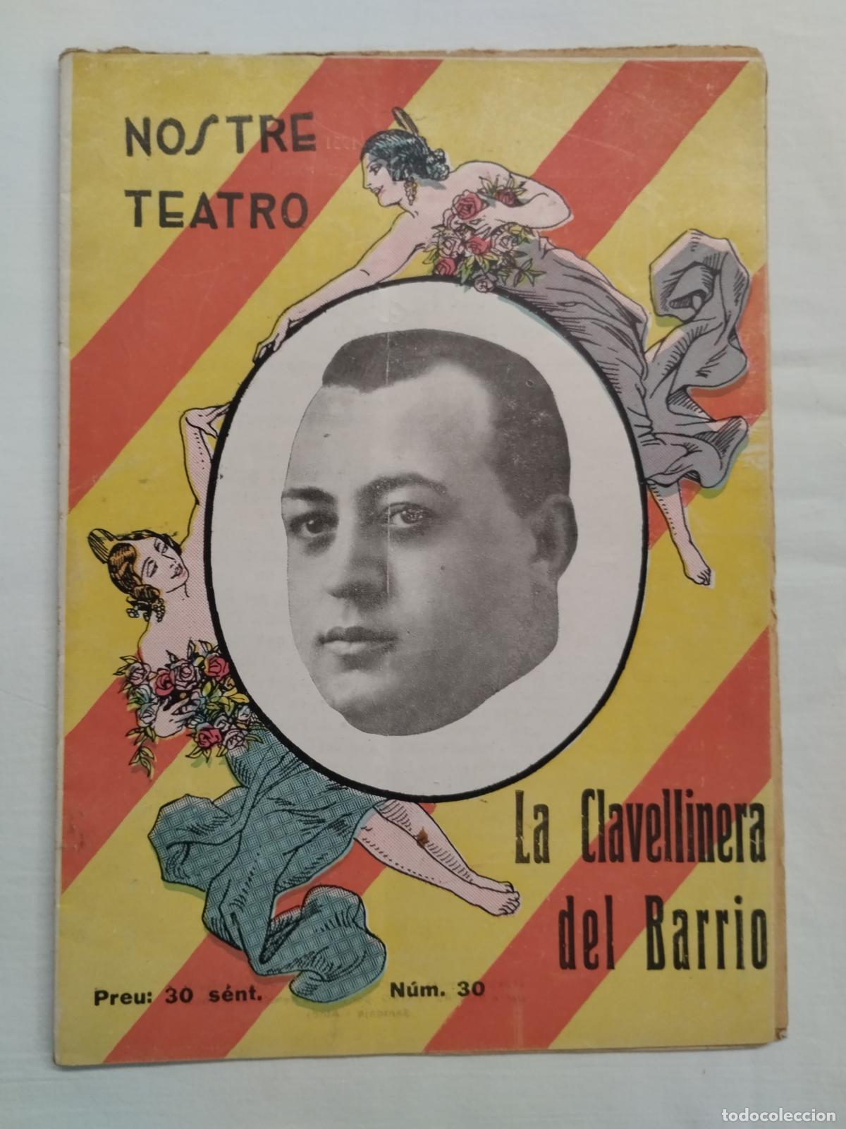 Libros: LA CLAVELLINERA DEL BARRIO. PACO BARCHINO NOSTRE TEATRO N&ordm; 30 &Eacute;POCA II. 1931 VALENSIA - Dir. Jes&uacute;s