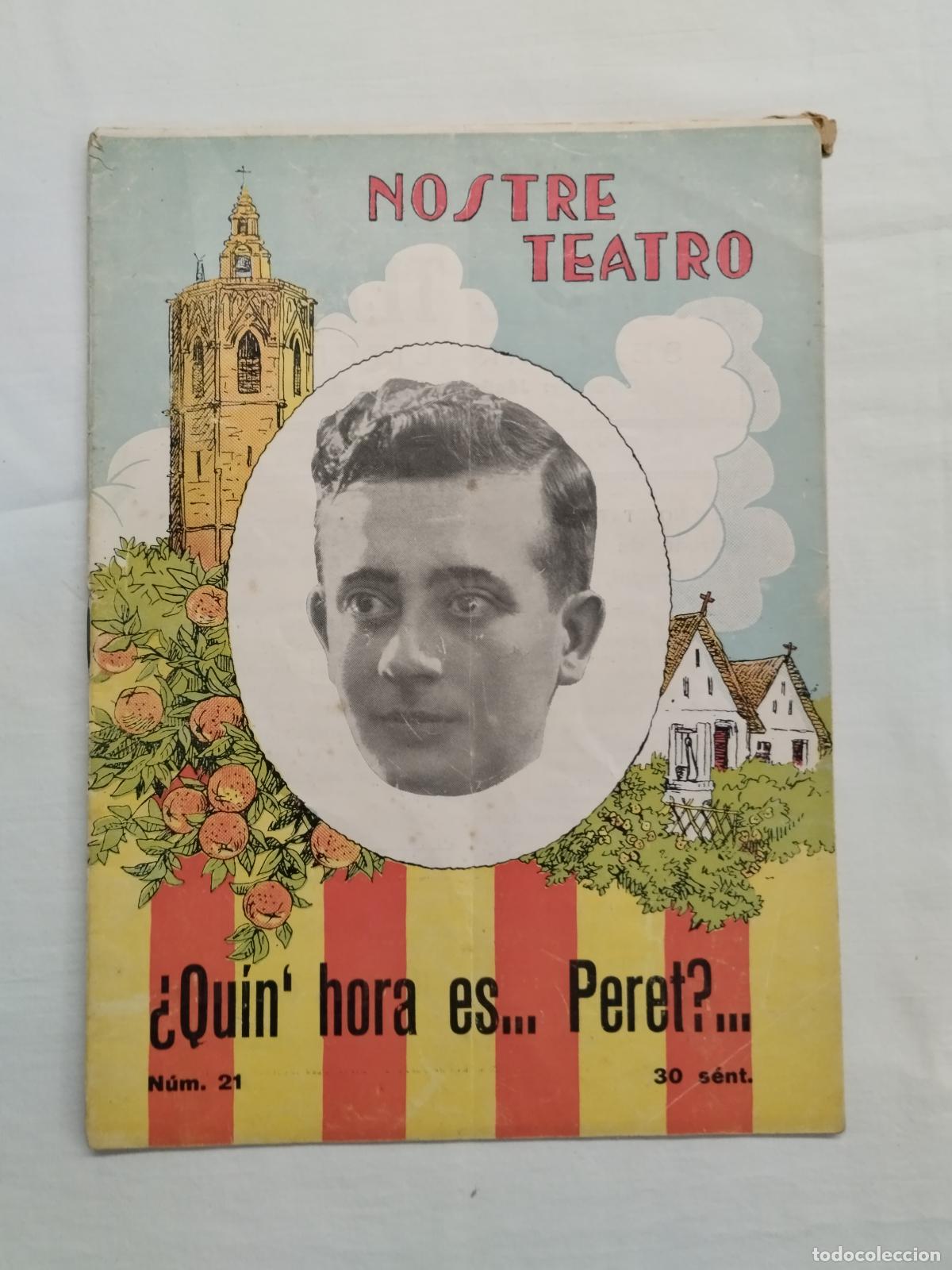 books: .&iquest;QUIN HORA ES&hellip; PERET&hellip;? EDUARDO BUIL. NOSTRE TEATRO N&ordm; 20 &Eacute;POCA II. 1931 VALENSIA - Dir. Jes&uacute;s Mor