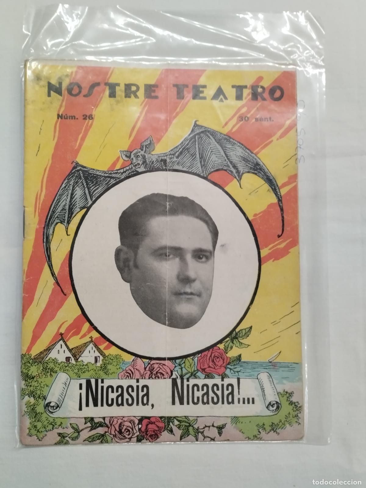 books: &iexcl;NICASIA, NICASIA! . JES&Uacute;S MORANTE BORR&Aacute;S. NOSTRE TEATRO N&ordm; 26 &Eacute;POCA II. 1931 VALENSIA - Dir. Jes&uacute;