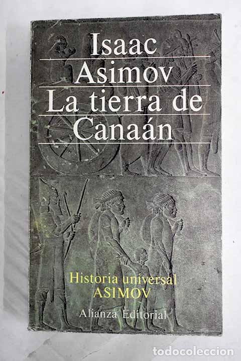 B&uuml;cher: La tierra de Cana&aacute;n: Asimov, Isaac.- Asimov, Isaac