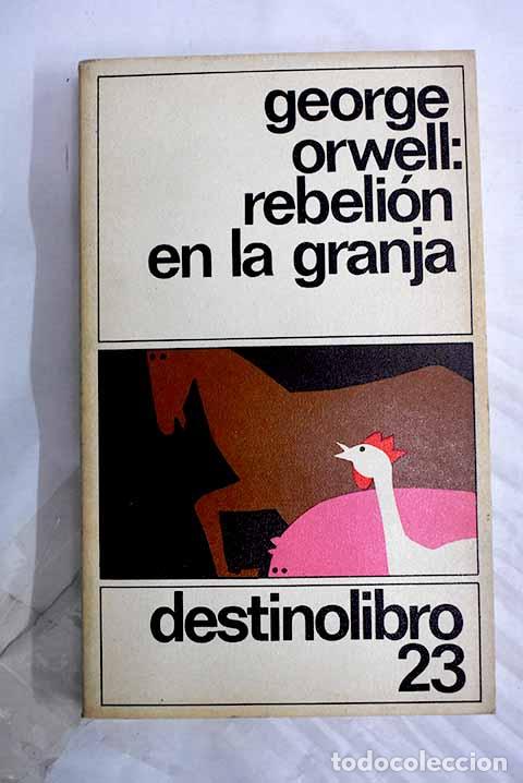B&uuml;cher: Rebeli&oacute;n en la granja.- Orwell, George