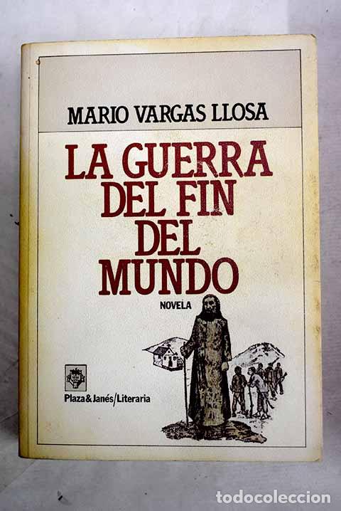 books: La guerra del fin del mundo.- Vargas Llosa, Mario