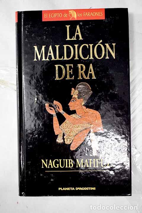 books: La maldici&oacute;n de Ra: Keops y la gran pir&aacute;mide.- Mahfuz, Naguib