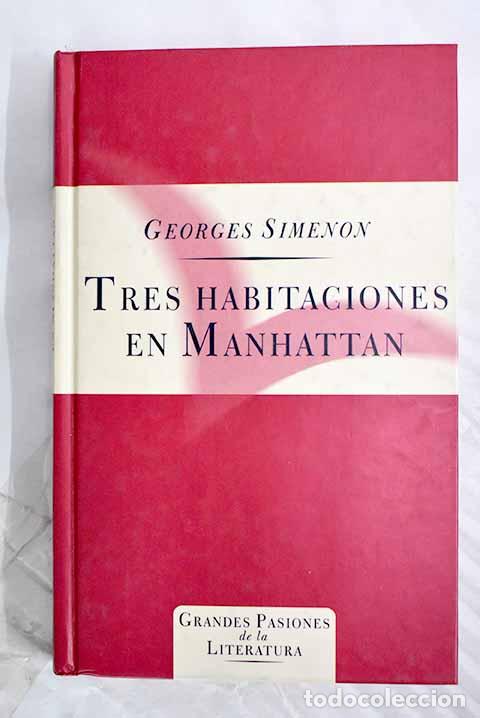 books: Tres habitaciones en Manhattan.- Simenon, Georges