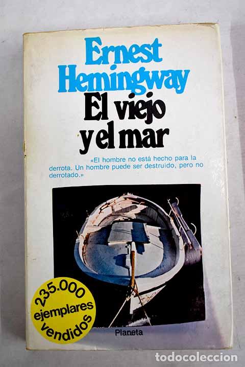 books: El viejo y el mar: Hemingway, Ernest.- Hemingway, Ernest