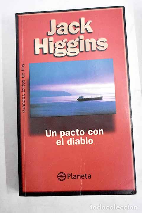 books: Un pacto con el diablo.- Higgins, Jack