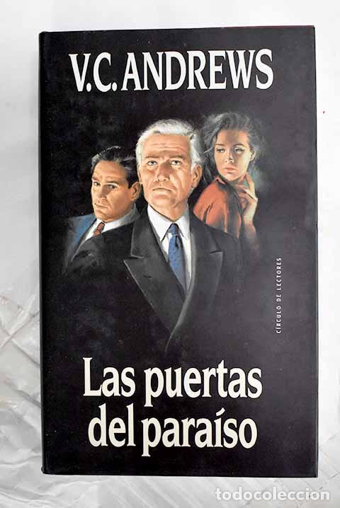B&uuml;cher: Las puertas del para&iacute;so.- Andrews, V. C.