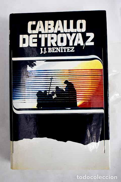 B&uuml;cher: Caballo de Troya 2: Ben&iacute;tez, J. J..- Ben&iacute;tez, J. J.