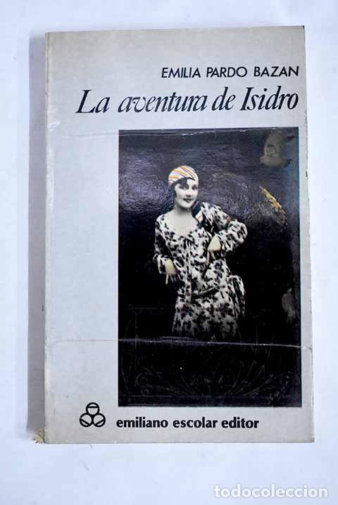 Livros em segunda m&atilde;o: La aventura de Isidro.- Pardo Baz&aacute;n, Emilia
