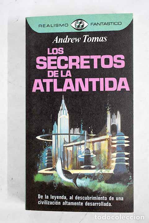 Libri di seconda mano: Los secretos de la Atl&aacute;ntida.- Tomas, Andrew