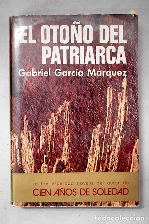 Livros em segunda m&atilde;o: El oto&ntilde;o del patriarca.- Garc&iacute;a M&aacute;rquez, Gabriel