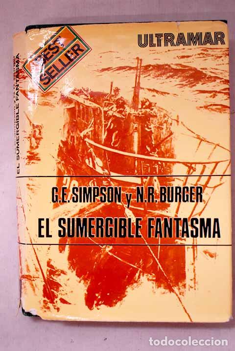 Livros em segunda m&atilde;o: El sumergible fantasma.- Simpson, George E.