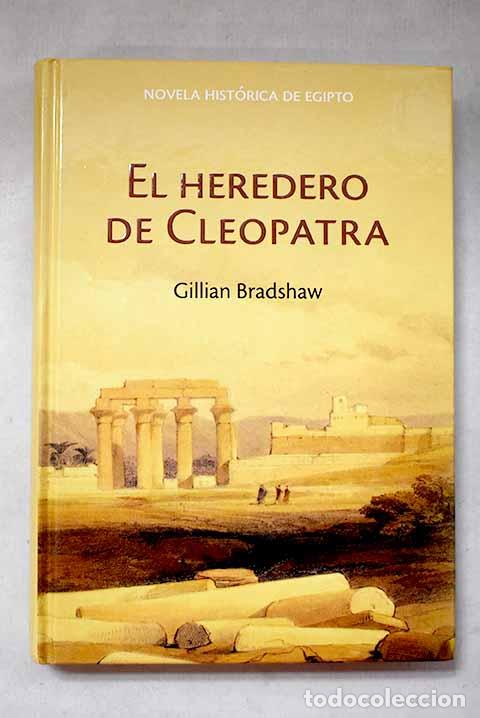 Livros em segunda m&atilde;o: El heredero de Cleopatra.- Bradshaw, Gillian