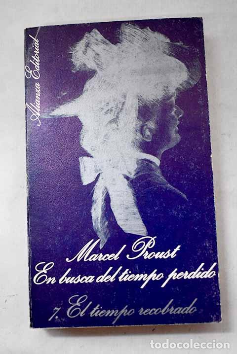 Libri di seconda mano: El tiempo recobrado: Proust, Marcel.- Proust, Marcel