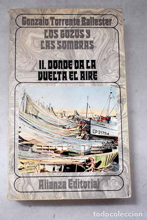 books: Donde da la vuelta el aire.- Torrente Ballester, Gonzalo