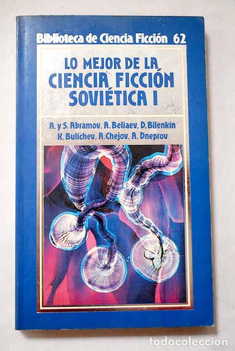 books: Lo mejor de la ciencia ficci&oacute;n sovi&eacute;tica, Tomo I