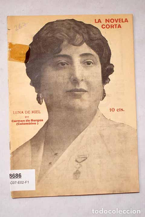 B&uuml;cher: Luna de miel: novela in&eacute;dita.- Burgos, Carmen de