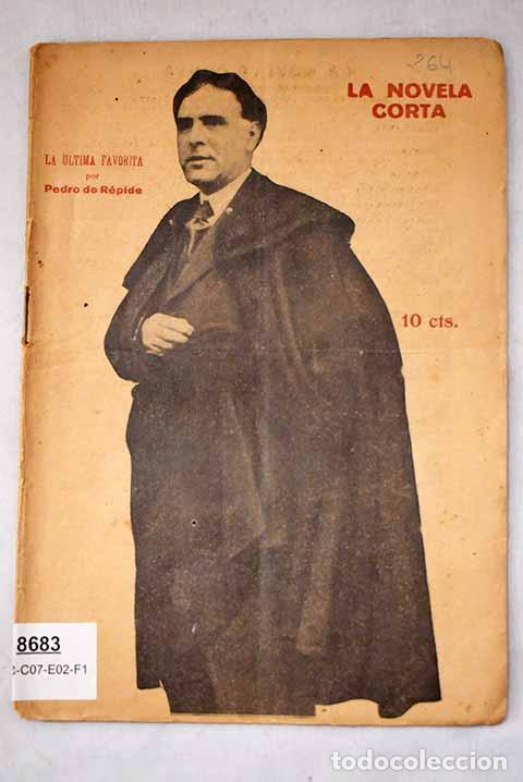 B&uuml;cher: La &uacute;ltima favorita: novela in&eacute;dita.- R&eacute;pide, Pedro de
