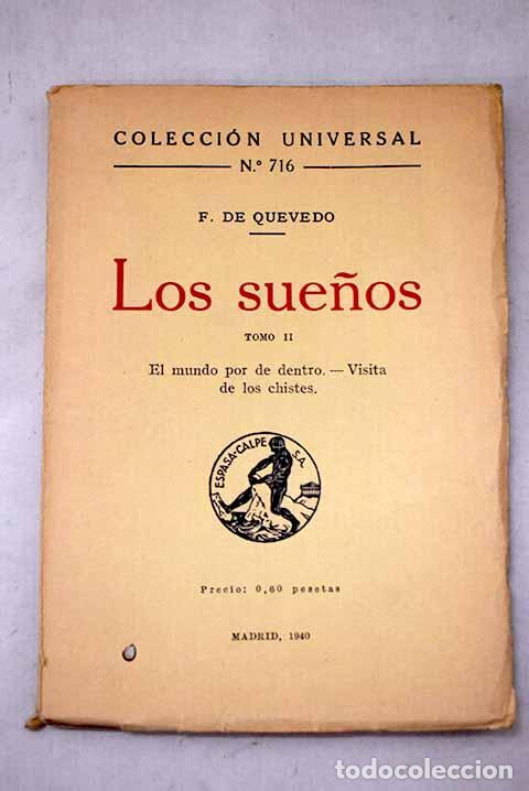 Livres: Los sue&ntilde;os, Tomo II: Quevedo y Villegas, Francisco de.- Quevedo y Villegas, Francisco de