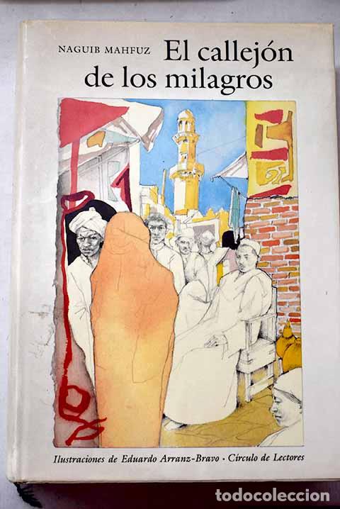 Livres: El callej&oacute;n de los milagros.- Mahfuz, Naguib