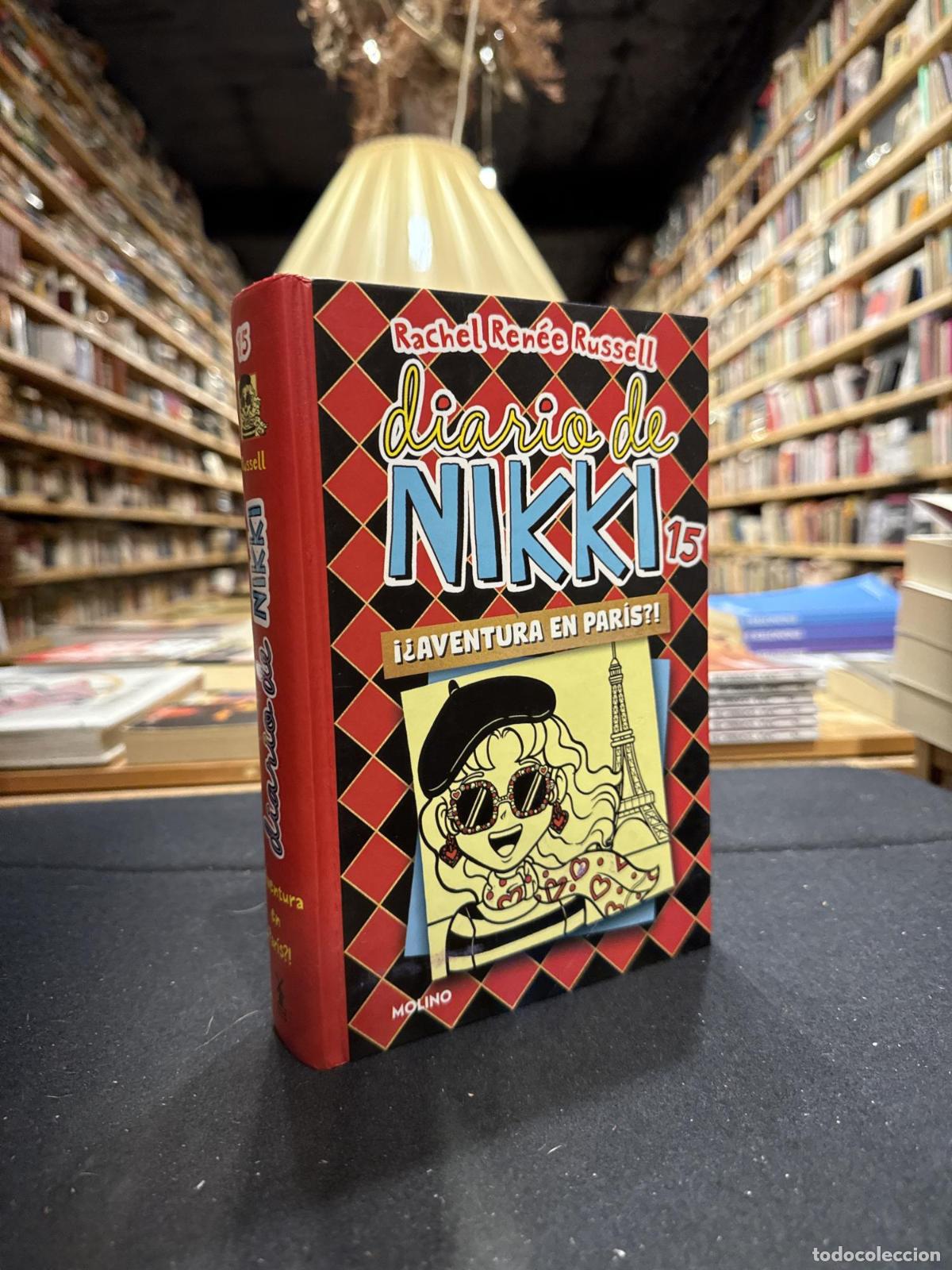 Libros: Diario de Nikki 15 - &iquest;&iexcl;Aventura en Par&iacute;s!? - Unbekannt