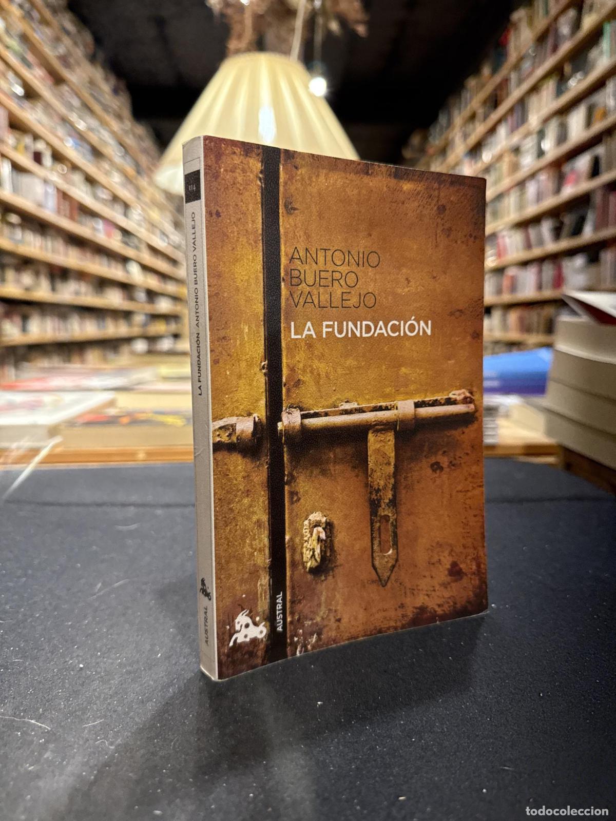 Libri di seconda mano: La Fundaci&oacute;n - Buero Vallejo, Antonio