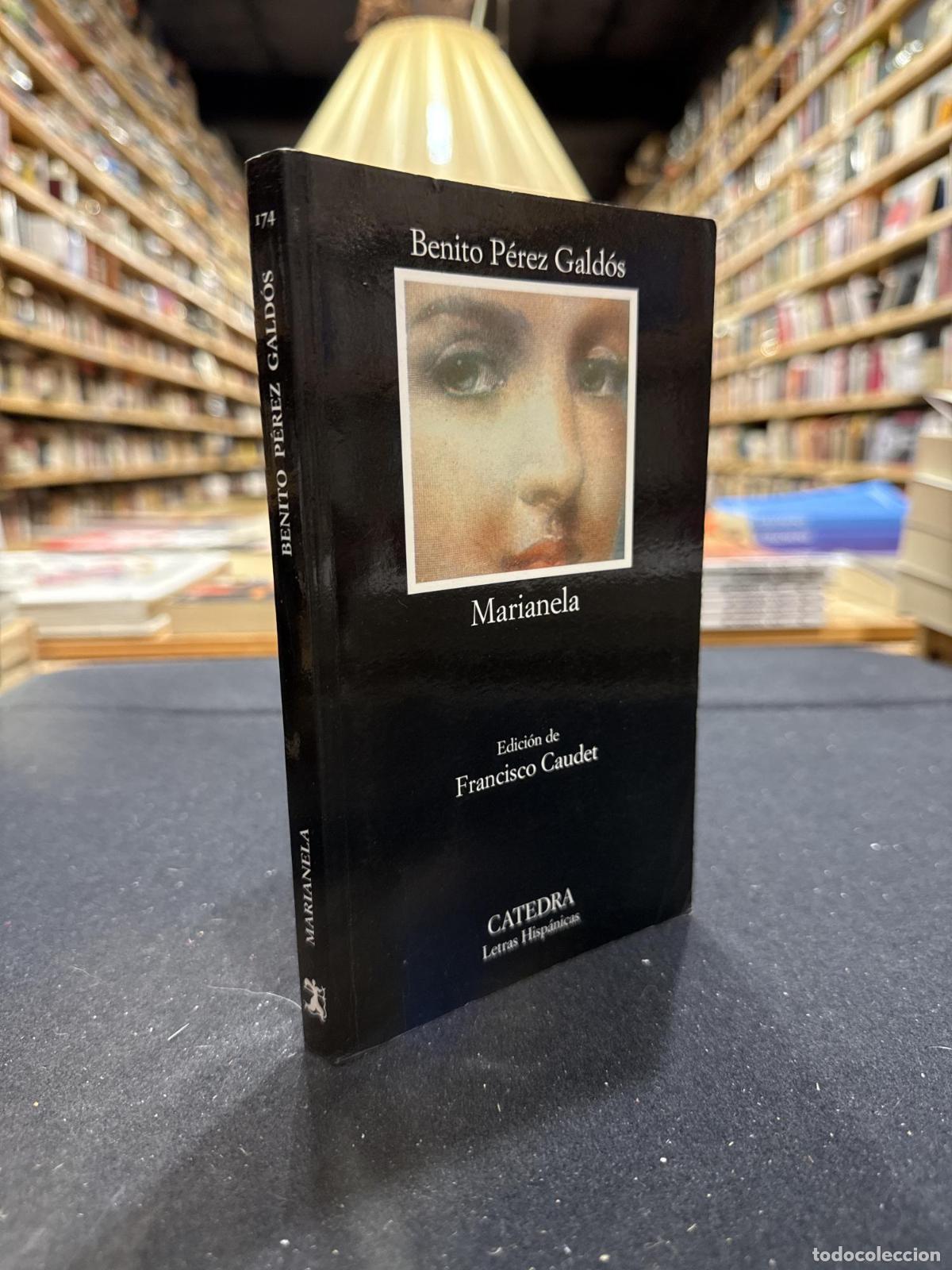 Marianela - Benito P&eacute;rez Gald&oacute;s